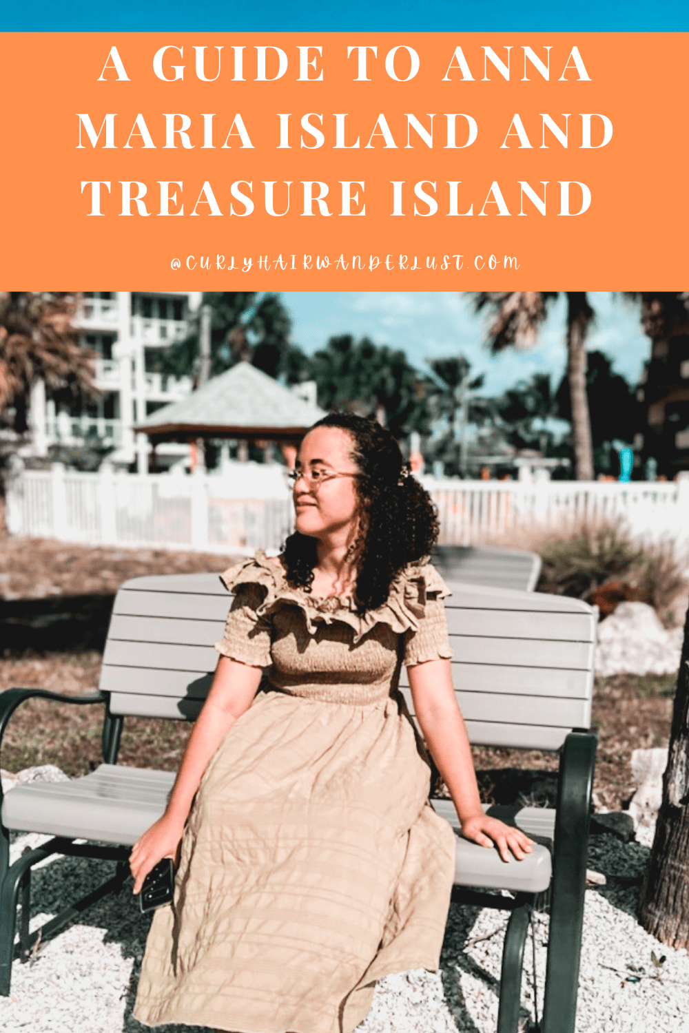 A guide to Anna maria island and Treasure Island 