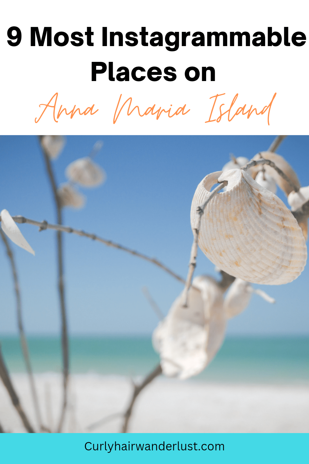 Most instagrammable places on anna Maria island
